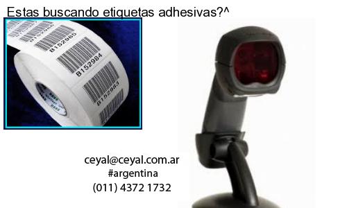 Estas buscando etiquetas adhesivas?^